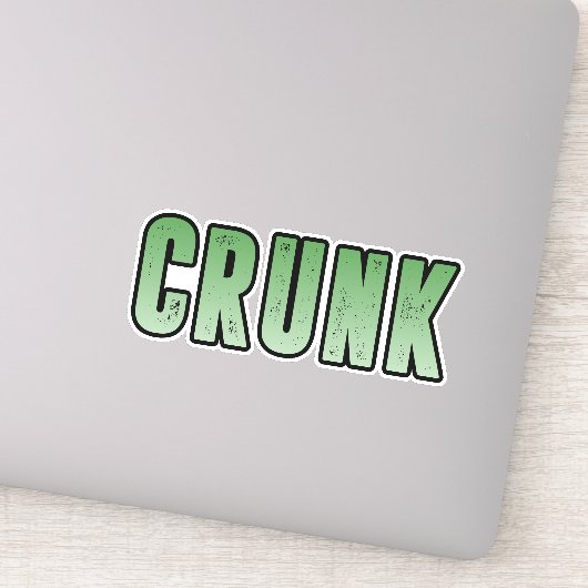 Crunk, Funny Slang Aufkleber (Detail)