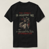 Crusader Knight Templar Warrior Of God Be Fair Oth T-Shirt (Design vorne)