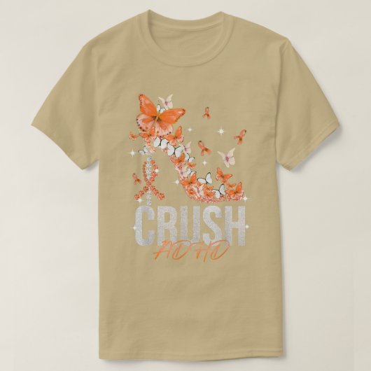 Crush ADHD Butterfly High Heels T-Shirt (Design vorne)