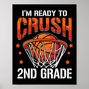 Crush Basketball der zweiten Klasse Zurück zum Sch Poster