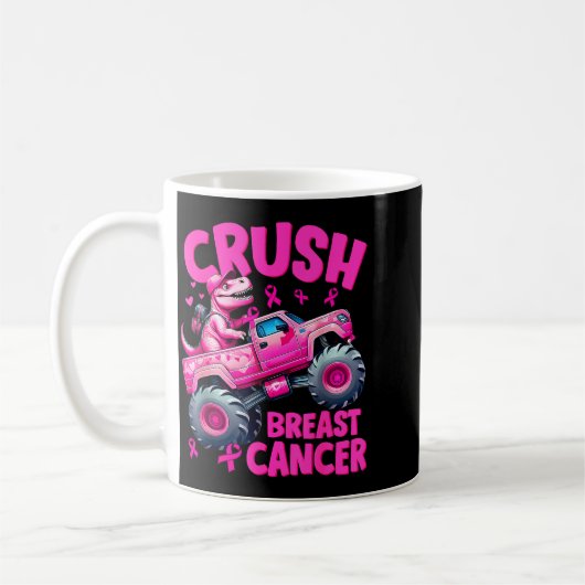 Crush Breast Cancer Nk T-rex Dinosaur Monster Truc Kaffeetasse (Links)