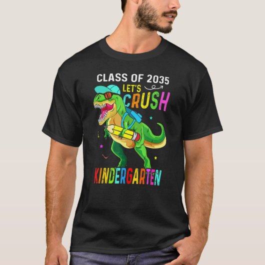Crush Kindergarten Class 2035 Back To School Dinos T-Shirt (Vorderseite)