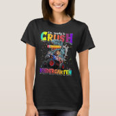 Crush Kindergarten Dinosaur Monster Truck Back to T-Shirt (Vorderseite)