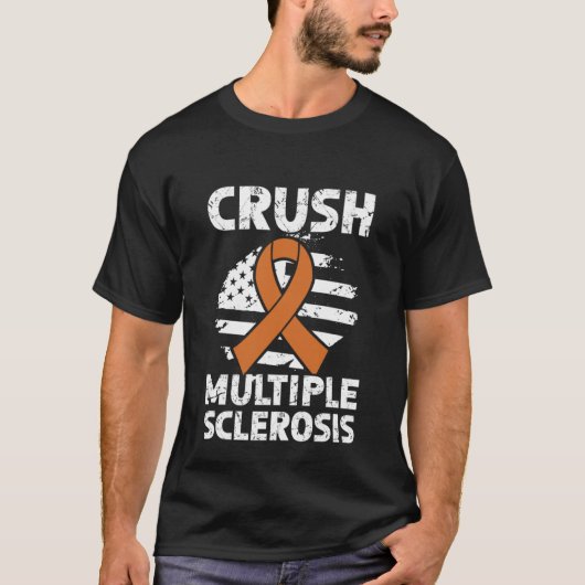 Crush Multiple Sclerosis Orange Multiple Sclerosis T-Shirt (Vorderseite)