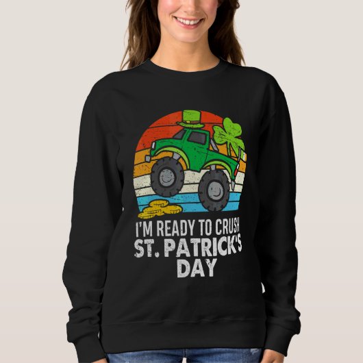 Crush St Patricks Day Monster Truck Paddys Kleinki Sweatshirt (Vorderseite)