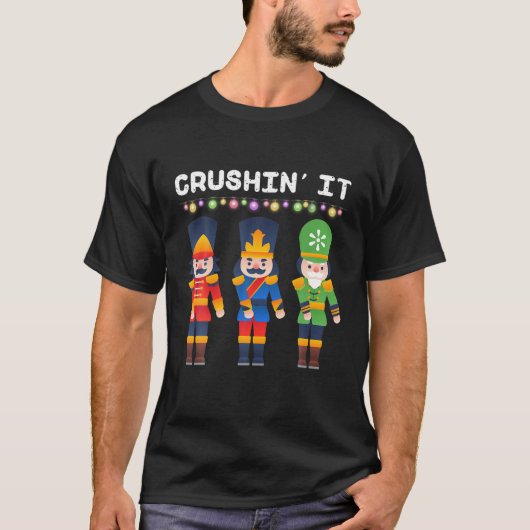 Crushin It Flossing Nutcracker Weihnachtsdance T-Shirt (Vorderseite)
