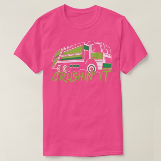 Crushin It Garbage Truck Müllsammler Recycelnd T-Shirt (Design vorne)