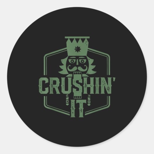 Crushin' It Nutcracker Christmas Xmas Runder Aufkleber (Vorderseite)