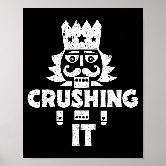 Crushing It Nutcracker Funny Retro Christmas Festi Poster (Vorne)