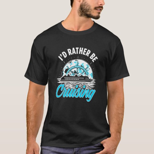 Crusing Vacation Cruise Vacationers Traveler Love T-Shirt (Vorderseite)