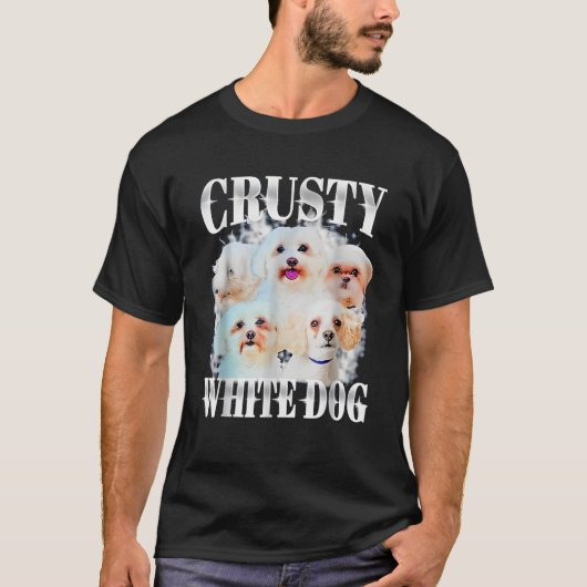 Crusty White Dog Funny für Männer Frauen T-Shirt (Vorderseite)