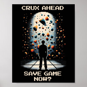 Crux Ahead – Pixel-Art-Design zum Speichern von Kl Poster