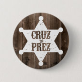 Cruz für Prez Stern - Ted Cruz für Präsidenten Button (Vorderseite)