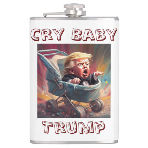 Cry Baby Trump Flask Flachmann