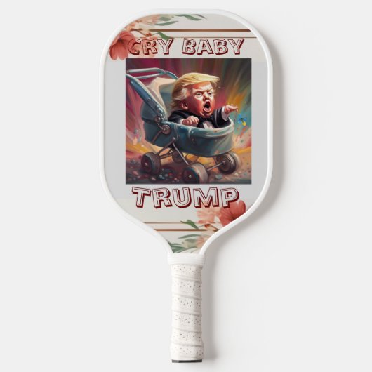 Cry Baby Trump Pickleball Paddle (Vorderseite)