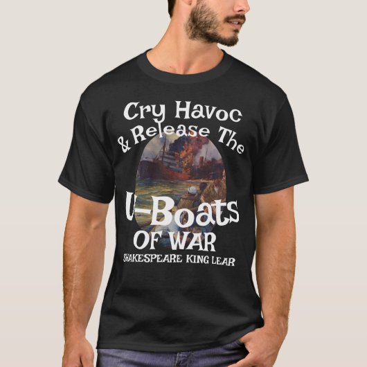 Cry Havoc FW FV HG Release U-Boote Krieg T-Shirt (Vorderseite)