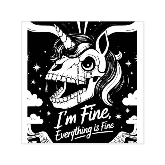 Cry Unicorn Skull Im Fine Alles ist gut Permastempel (Design)