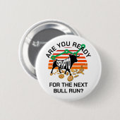 CRYPTO BULL RUN sind Sie bereit Bitcoin Button (Vorne & Hinten)