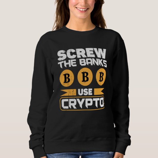 Crypto Cryptocurrency Blockchain Trader Finance  4 Sweatshirt (Vorderseite)