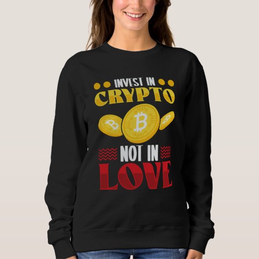 Crypto Cryptocurrency Blockchain Trader Finance Sweatshirt (Vorderseite)
