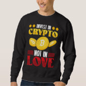 Crypto  Cryptocurrency Blockchain Trader Finance Sweatshirt (Vorderseite)