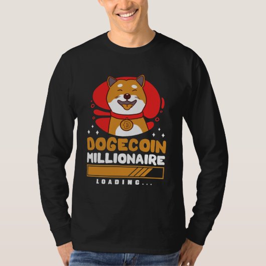 Crypto DogeCoin Millionaire Loading T-Shirt (Vorderseite)