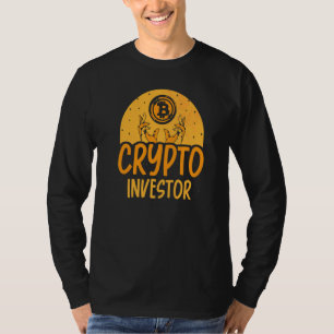 Crypto Investor Shareholder Investing Invest Stock T-Shirt