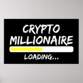 Crypto Millionaire Loading Bitcoin Poster (Vorne)