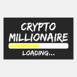 Crypto Millionaire Loading Bitcoin Rechteckiger Aufkleber