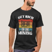 Crypto Miner Cryptocurrency Blockchain Technology  T-Shirt (Vorderseite)