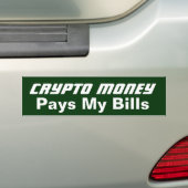 Crypto Money bezahlt meine Rechnungen Autoaufkleber (Auf Auto)