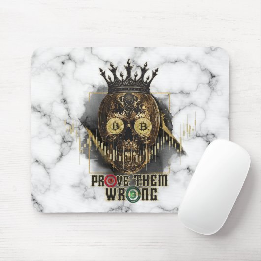 Crypto Motivation | Bitcoin | Prove them wrong  Mousepad (Mit Mouse)