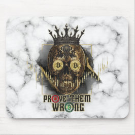 Crypto Motivation | Bitcoin | Prove them wrong  Mousepad