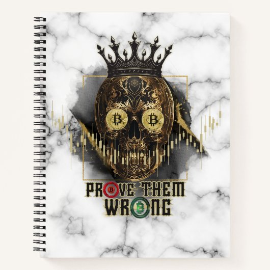 Crypto Motivation | Bitcoin | Prove them wrong Notizblock (Vorderseite)