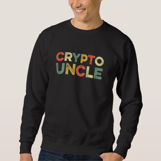 Crypto Onkel Nft Funny Oncles Day Cryptowährung B Sweatshirt (Vorderseite)