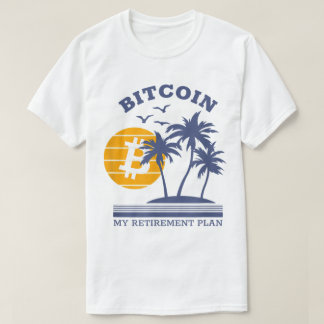 Crypto Retirement Plan | Funny Beach Investor T-Shirt