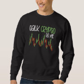 Crypto Trader Cryptocurrency Blockchain Hodl Candl Sweatshirt (Vorderseite)