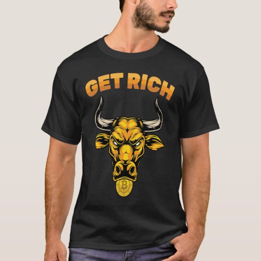 Cryptocurrency  Get Rich  Stock Market  Trading  T T-Shirt (Vorderseite)