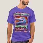 CRYSTAL CROCODILE präsentieren NIGHTWAVE RADIO!! v T-Shirt (Vorderseite)