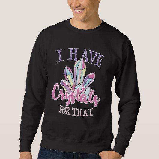 Crystal Healing Crytals Crystals and Stones Medita Sweatshirt (Vorderseite)