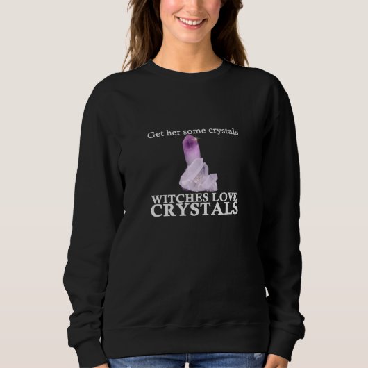 Crystal Hexe Meme Sweatshirt (Vorderseite)