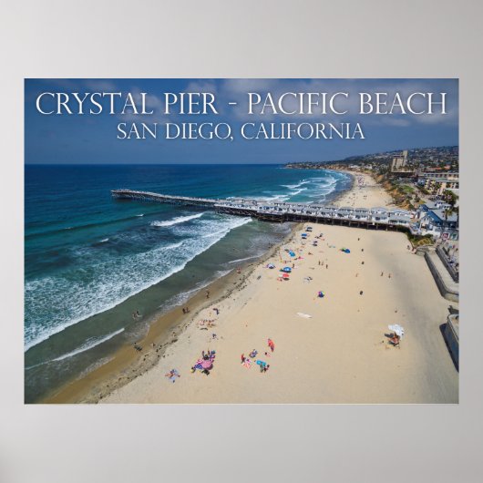 Crystal Pier, Pazifischer Strand Poster (Vorne)