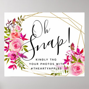 crystal Pink Peach Oh Snap Hochzeitsschild Hashtag Poster
