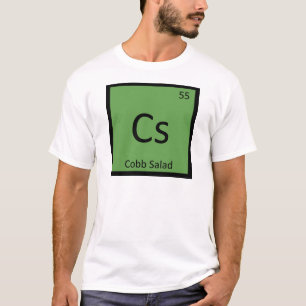 Cs - Cobb Salad Chemie Periodensystem Symbol T-Shirt