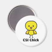 CSI Chick Magnet (Vorderseite/Rückseite)