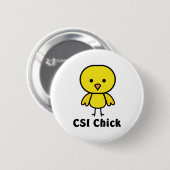 CSI-Küken Button (Vorne & Hinten)