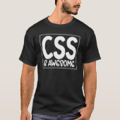 CSS Computersprache CSS ist Phantastischer Web-Des T-Shirt (Vorderseite)