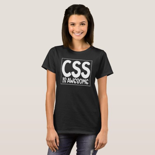 CSS Computersprache CSS ist Phantastischer Web-Des T-Shirt (Vorne ganz)
