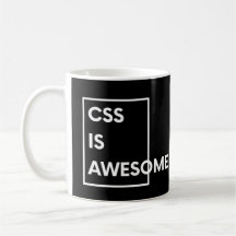 CSS ist lustige Programmier- und Coding-Sprüche Aw