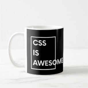 CSS ist lustige Programmier- und Coding-Sprüche Aw Kaffeetasse